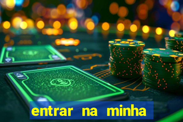 entrar na minha conta sportingbet